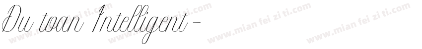 Du toan Intelligent字体转换